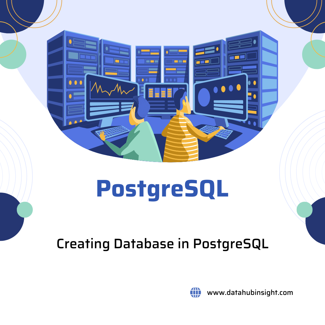 Creating Database in PostgreSQL